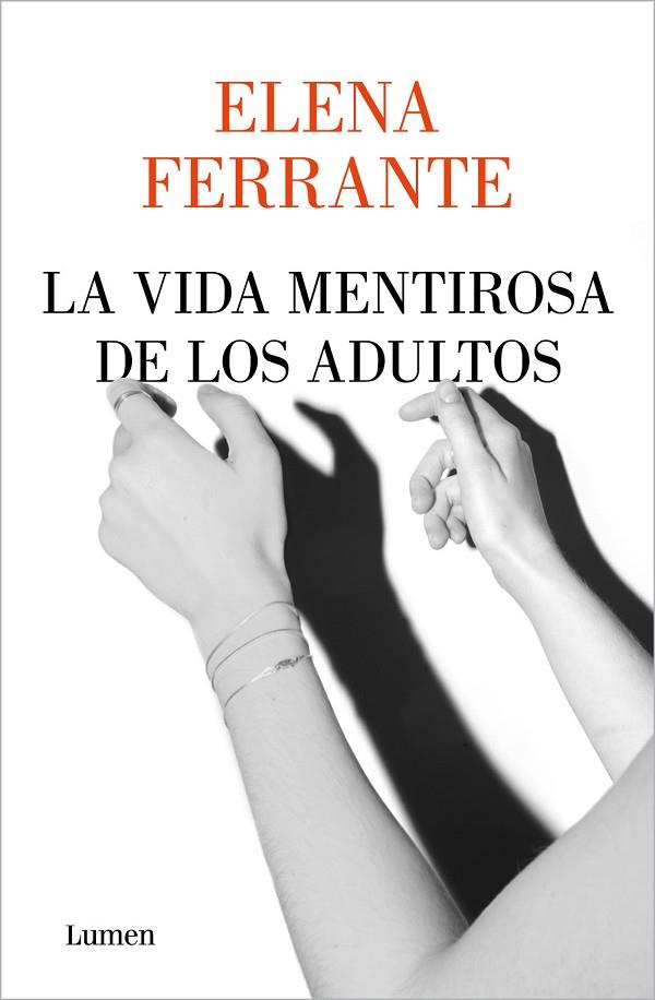 LA VIDA MENTIROSA DE LOS ADULTOS | 9788426408341 | FERRANTE, ELENA | Llibreria Online de Vilafranca del Penedès | Comprar llibres en català