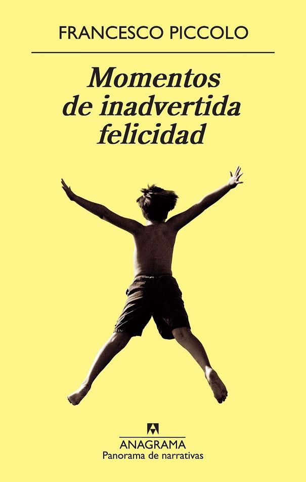 MOMENTOS DE INADVERTIDA FELICIDAD | 9788433978370 | PICCOLO, FRANCESCO | Llibreria L'Odissea - Libreria Online de Vilafranca del Penedès - Comprar libros