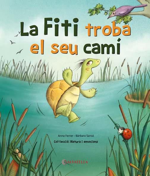 LA FITI TROBA EL SEU CAMÍ | 9788418427053 | FERRER CLAVERIA, ANNA | Llibreria Online de Vilafranca del Penedès | Comprar llibres en català