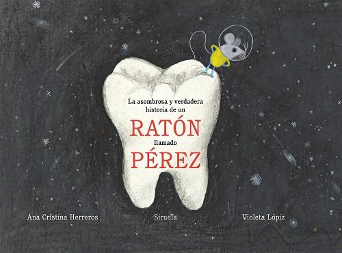 LA ASOMBROSA Y VERDADERA HISTORIA DE UN RATÓN LLAMADO PÉREZ | 9788417308254 | HERREROS, ANA CRISTINA | Llibreria Online de Vilafranca del Penedès | Comprar llibres en català