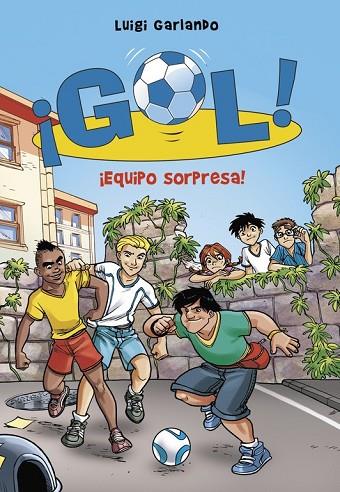 GOL 36 EQUIPO SORPRESA | 9788490435724 | GARLANDO, LUIGI | Llibreria Online de Vilafranca del Penedès | Comprar llibres en català