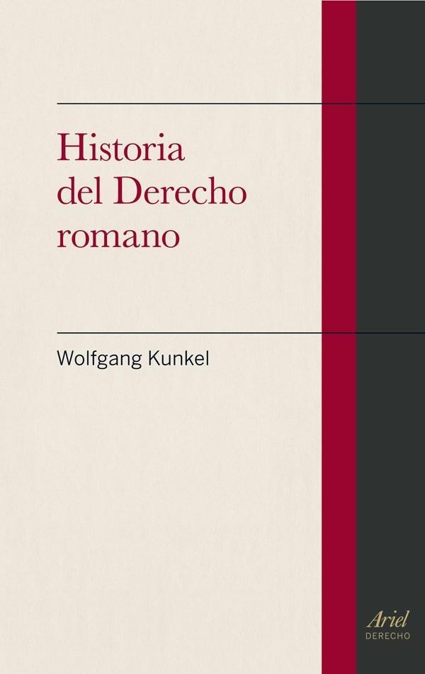 HISTORIA DEL DERECHO ROMANO | 9788434401082 | KUNKEL, WOLFGANG  | Llibreria Online de Vilafranca del Penedès | Comprar llibres en català