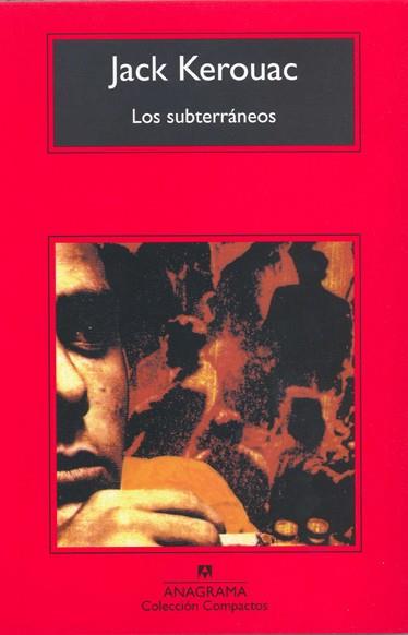 LOS SUBTERRANEOS | 9788433920621 | JACK KEROUAC | Llibreria Online de Vilafranca del Penedès | Comprar llibres en català