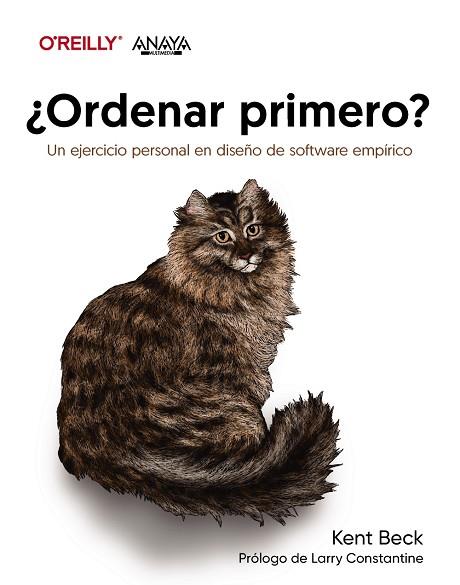 ORDENAR PRIMERO ? UN EJERCICIO PERSONAL EN DISEÑO DE SOFTWARE EMPÍRICO | 9788441550155 | BECK, KENT | Llibreria Online de Vilafranca del Penedès | Comprar llibres en català