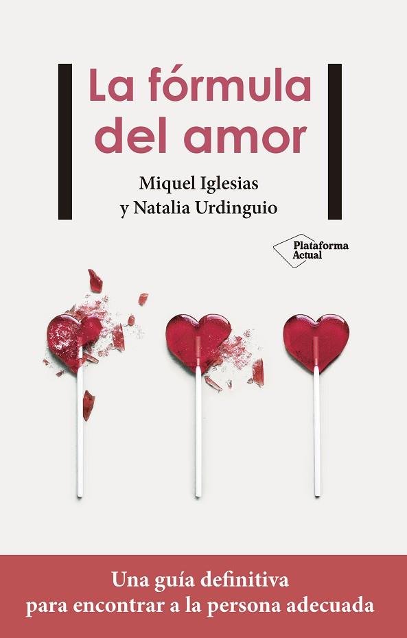 LA FÓRMULA DEL AMOR | 9788417114244 | IGLESIAS, MIQUEL / URDINGUIO, NATALIA | Llibreria Online de Vilafranca del Penedès | Comprar llibres en català