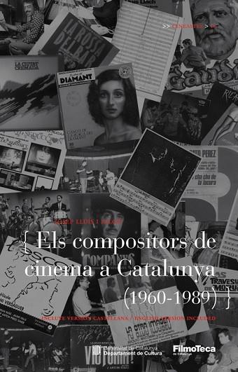 ELS COMPOSITORS DE CINEMA DE CATALUNYA ( 1960-1989 ) | 9788498092127 | FALCO, JOSEP LLUIS | Llibreria Online de Vilafranca del Penedès | Comprar llibres en català