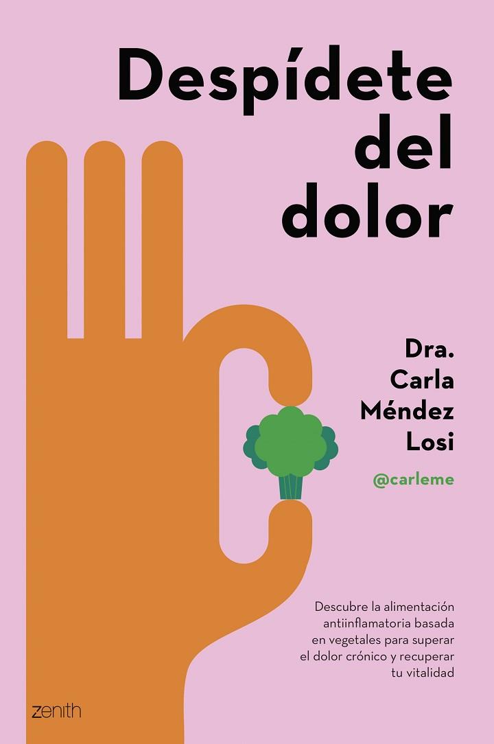 DESPÍDETE DEL DOLOR | 9788408286943 | MÉNDEZ LOSI, CARLA | Llibreria Online de Vilafranca del Penedès | Comprar llibres en català