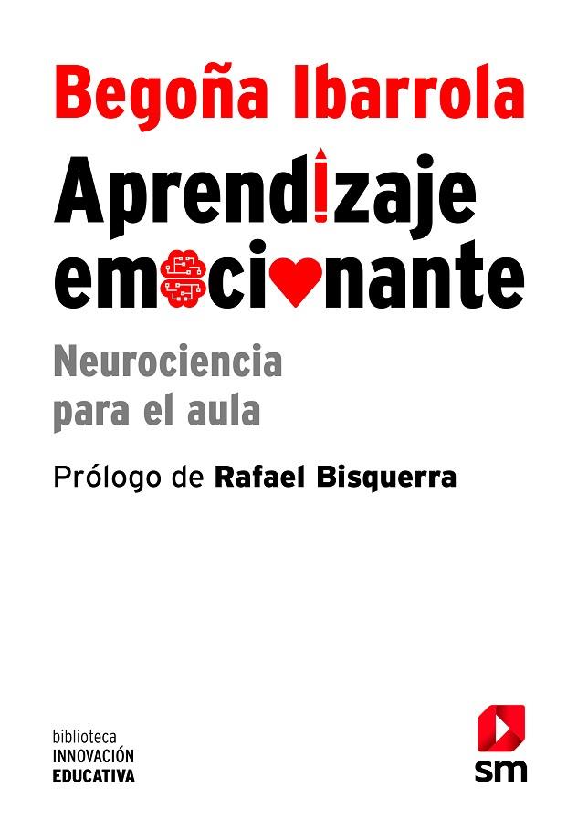 BIE.APRENDIZAJE EMOCIONANTE | 9788467562934 | IBARROLA, BEGON~A | Llibreria Online de Vilafranca del Penedès | Comprar llibres en català