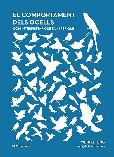 EL COMPORTAMENT DELS OCELLS | 9788413561707 | TONG, WENFEI | Llibreria L'Odissea - Libreria Online de Vilafranca del Penedès - Comprar libros