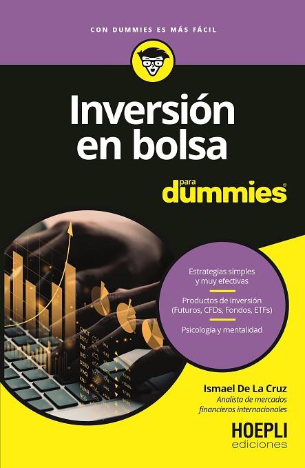 INVERSIÓN EN BOLSA PARA DUMMIES | 9791254990292 | DE LA CRUZ, ISMAEL | Llibreria Online de Vilafranca del Penedès | Comprar llibres en català