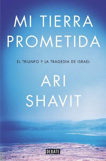 MI TIERRA PROMETIDA | 9788417636012 | SHAVIT, ARI | Llibreria Online de Vilafranca del Penedès | Comprar llibres en català