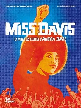 MISS DAVIS | 9788418705809 | AMÉZIANE, AMAZING/TITEUX DE LA CROIX, SYBILLE | Llibreria Online de Vilafranca del Penedès | Comprar llibres en català