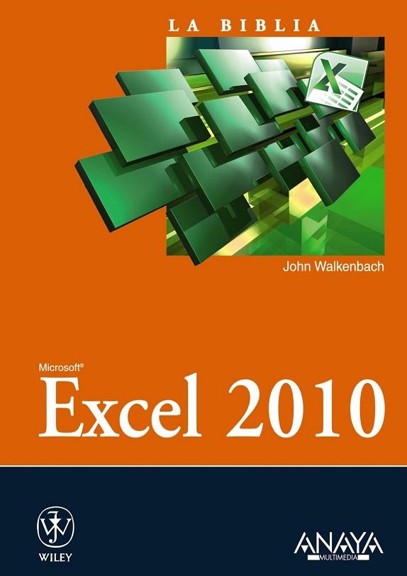 EXCEL 2010 | 9788441528420 | WALKENBACH, JOHN | Llibreria L'Odissea - Libreria Online de Vilafranca del Penedès - Comprar libros