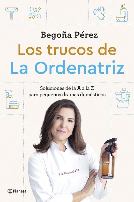 LOS TRUCOS DE LA ORDENATRIZ | 9788408291244 | BEGO, LA ORDENATRIZ | Llibreria Online de Vilafranca del Penedès | Comprar llibres en català