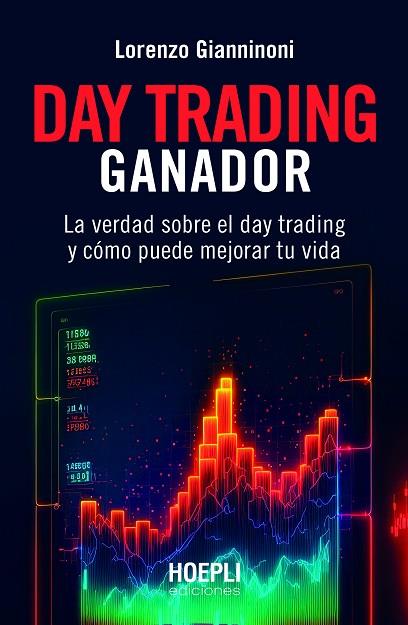 DAY TRADING GANADOR | 9791254990131 | GIANNINONI, LORENZO | Llibreria Online de Vilafranca del Penedès | Comprar llibres en català