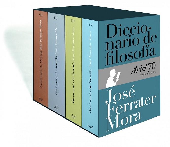 DICCIONARIO DE FILOSOFÍA  | 9788434405400 | FERRATER MORA, JOSE | Llibreria L'Odissea - Libreria Online de Vilafranca del Penedès - Comprar libros