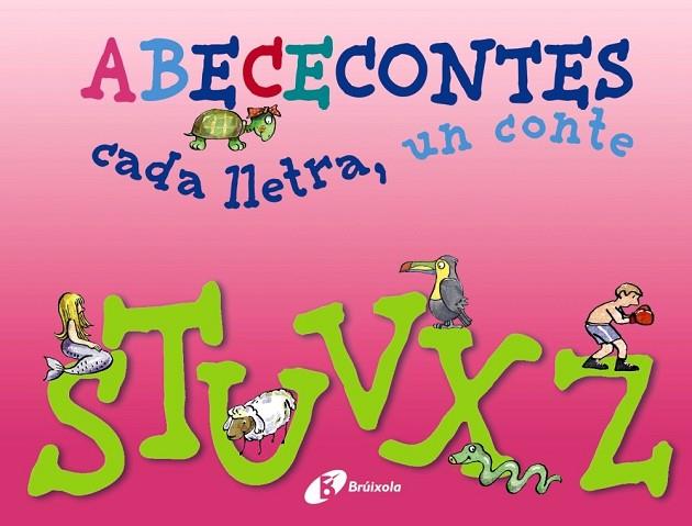 ABECECONTES CADA LLETRA UN CONTE ( S - Z ) | 9788499064499 | DOUMERC, BEATRIZ / BARNES, GABRIEL | Llibreria Online de Vilafranca del Penedès | Comprar llibres en català