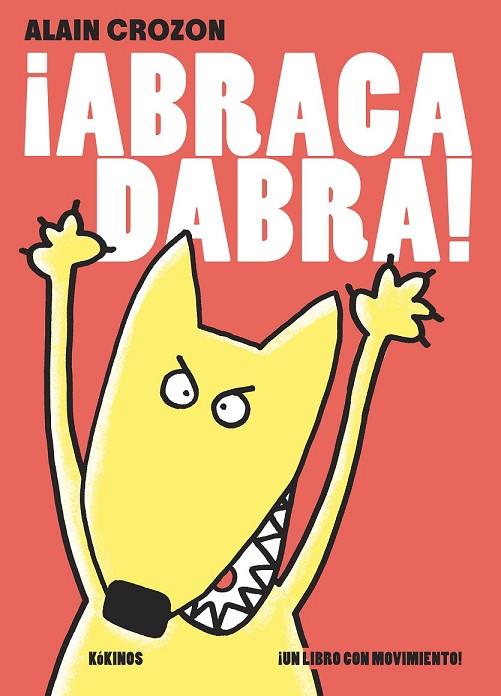 ABRACADABRA! | 9788416126002 | CROZON, ALAIN | Llibreria Online de Vilafranca del Penedès | Comprar llibres en català