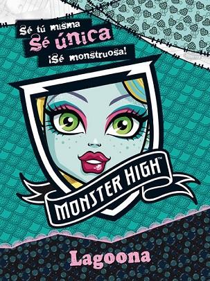 MONSTER HIGH LAGOONA BLUE | 9788437281070 | AA. VV. | Llibreria Online de Vilafranca del Penedès | Comprar llibres en català