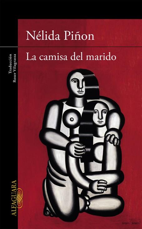 LA CAMISA DEL MARIDO | 9788420409863 | PIÑÓN, NÉLIDA | Llibreria Online de Vilafranca del Penedès | Comprar llibres en català