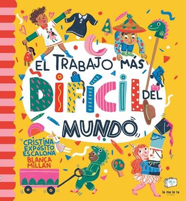 EL TRABAJO MÁS DIFÍCIL DEL MUNDO | 9788418232510 | EXPÓSITO ESCALONA, CRISTINA/MILLÁN, BLANCA | Llibreria Online de Vilafranca del Penedès | Comprar llibres en català