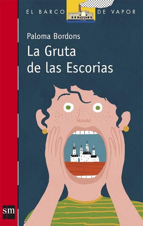 LA GRUTA DE LAS ESCORIAS | 9788467543100 | BORDONS GANGAS, PALOMA | Llibreria Online de Vilafranca del Penedès | Comprar llibres en català