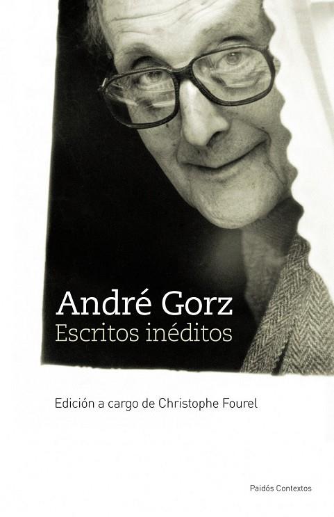 ESCRITOS INEDITOS ANDRE GORZ | 9788449323591 | GORZ, ANDRE | Llibreria Online de Vilafranca del Penedès | Comprar llibres en català