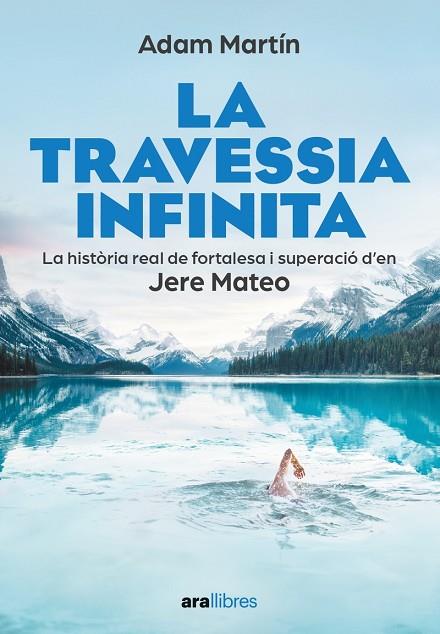 LA TRAVESSIA INFINITA | 9788411730709 | MARTÍN SKILTON, ADAM/MATEO, JERE | Llibreria L'Odissea - Libreria Online de Vilafranca del Penedès - Comprar libros