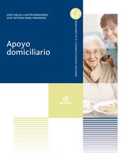 APOYO DOMICILIARIO | 9788490032572 | CANTÓN HERNÁNDEZ, JOSÉ CARLOS/NEIRA FERNÁNDEZ, JOSÉ ANTONIO | Llibreria Online de Vilafranca del Penedès | Comprar llibres en català