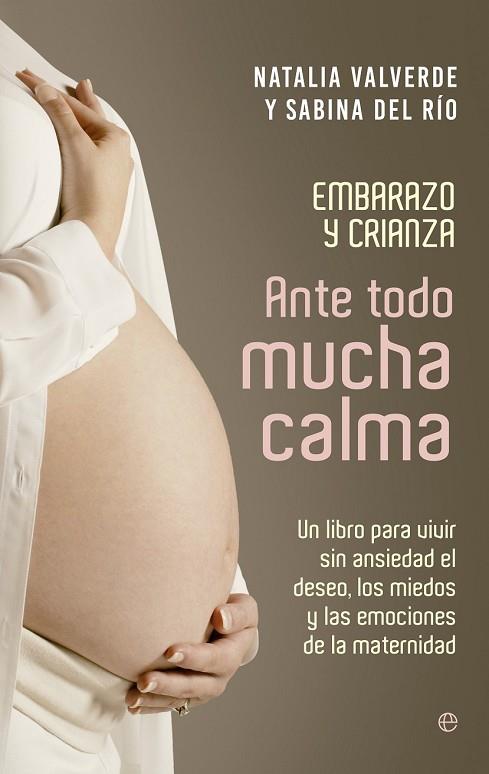 ANTE TODO MUCHA CALMA | 9788490606261 | VALVERDE, NATALIA / DEL RÍO, SABINA | Llibreria Online de Vilafranca del Penedès | Comprar llibres en català