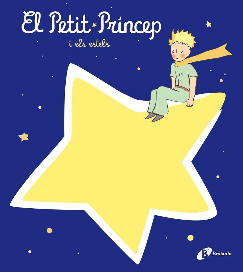 EL PETIT PRÍNCEP I ELS ESTELS | 9788413492407 | DE SAINT-EXUPÉRY, ANTOINE | Llibreria Online de Vilafranca del Penedès | Comprar llibres en català