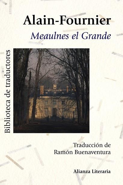 MEAULNES EL GRANDE | 9788420669595 | ALAIN-FOURNIER | Llibreria Online de Vilafranca del Penedès | Comprar llibres en català