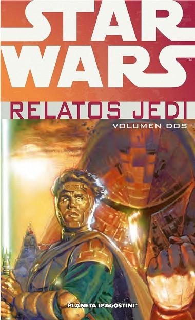 STAR WARS RELATOS JEDI VOLUMEN DOS | 9788415921400 | AA. VV. | Llibreria Online de Vilafranca del Penedès | Comprar llibres en català