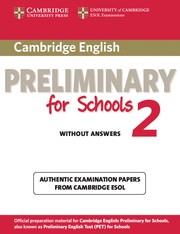 CAMBRIDGE ENGLISH PRELIMINARY FOR SCHOOLS 2 STUDENT'S BOOK WITHOUT ANSWERS | 9781107603097 | CAMBRIDGE ESOL | Llibreria Online de Vilafranca del Penedès | Comprar llibres en català