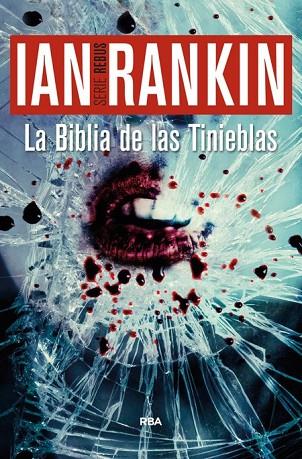 LA BIBLIA DE LAS TINIEBLAS | 9788490563342 | RANKIN , IAN | Llibreria Online de Vilafranca del Penedès | Comprar llibres en català