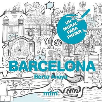 BARCELONA | 9788415278771 | ANAYA, BERTA | Llibreria Online de Vilafranca del Penedès | Comprar llibres en català