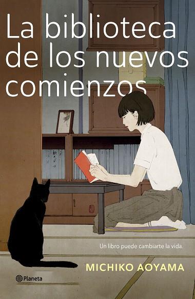 LA BIBLIOTECA DE LOS NUEVOS COMIENZOS | 9788408277187 | AOYAMA, MICHIKO | Llibreria Online de Vilafranca del Penedès | Comprar llibres en català