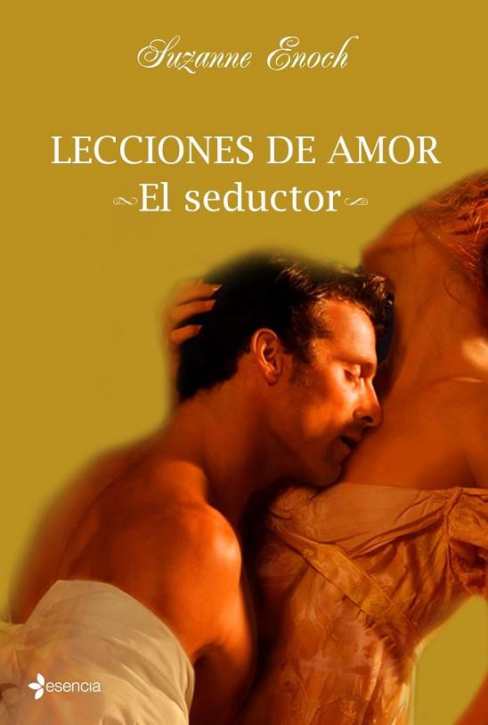 LECCIONES DE AMOR EL SEDUCTOR | 9788408093381 | ENOCH, SUZANNE | Llibreria Online de Vilafranca del Penedès | Comprar llibres en català