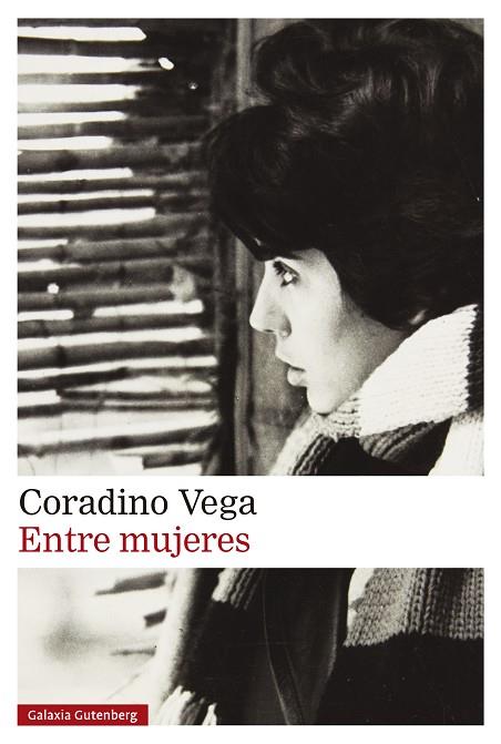 ENTRE MUJERES | 9788419738936 | VEGA, CORADINO | Llibreria Online de Vilafranca del Penedès | Comprar llibres en català