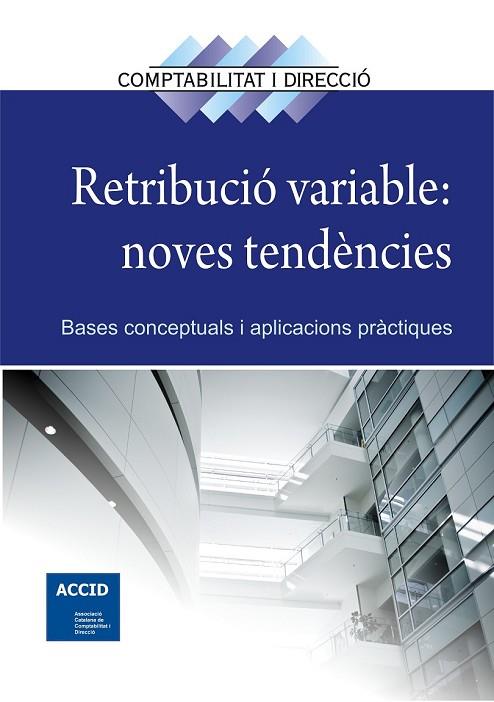 RETRIBUCIÓ VARIABLE: NOVES TENDÈNCIES | 9788416115006 | ACCID | Llibreria Online de Vilafranca del Penedès | Comprar llibres en català