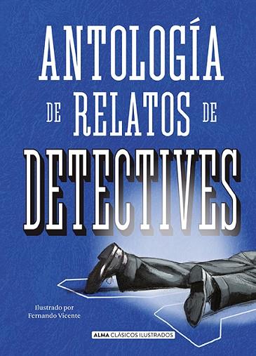 ANTOLOGÍA DE RELATOS DE DETECTIVES | 9788417430474 | VARIOS AUTORES | Llibreria Online de Vilafranca del Penedès | Comprar llibres en català