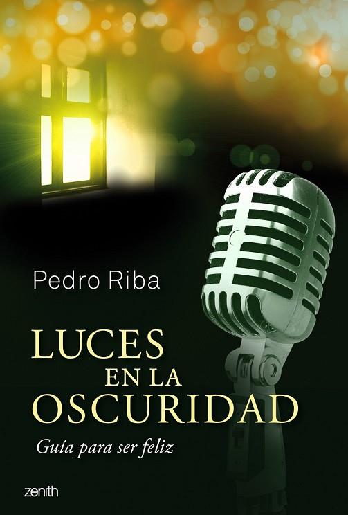 LUCES EN LA OSCURIDAD | 9788408037699 | RIBA, PEDRO | Llibreria Online de Vilafranca del Penedès | Comprar llibres en català