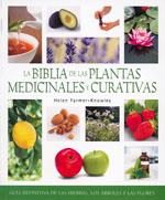 LA BIBLIA DE LAS PLANTAS MEDICINALES Y CURATIVAS | 9788484452355 | FARMER KNOWLES, HELEN | Llibreria L'Odissea - Libreria Online de Vilafranca del Penedès - Comprar libros