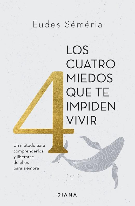 LOS CUATRO MIEDOS QUE TE IMPIDEN VIVIR | 9788411191449 | SÉMÉRIA, EUDES | Llibreria Online de Vilafranca del Penedès | Comprar llibres en català