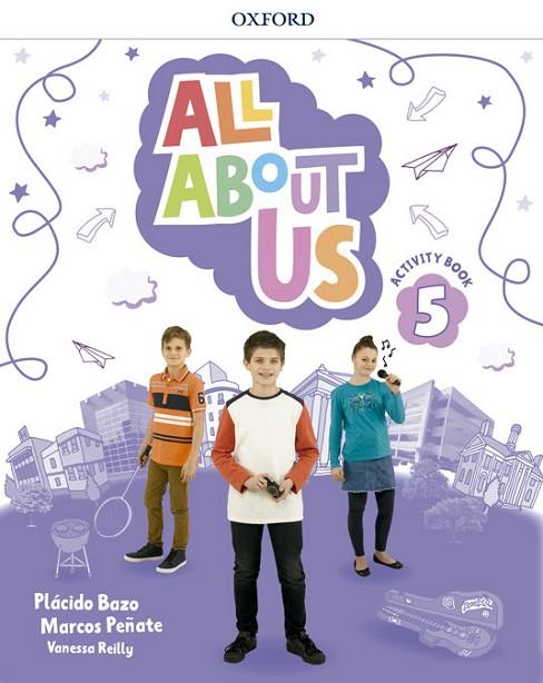 ALL ABOUT US 5. ACTIVITY BOOK PACK | 9780194562263 | BAZO, PLÁCIDO/REILLY, VANESSA/PEÑATE, MARCOS | Llibreria Online de Vilafranca del Penedès | Comprar llibres en català