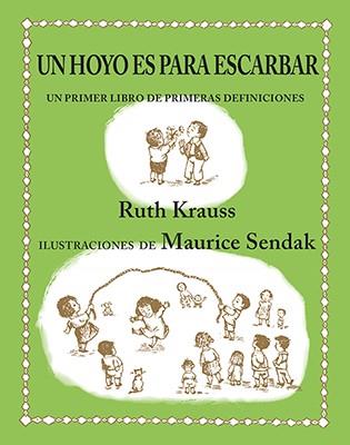 UN HOYO ES PARA ESCARBAR | 9788484642435 | KRAUSS, RUTH | Llibreria Online de Vilafranca del Penedès | Comprar llibres en català