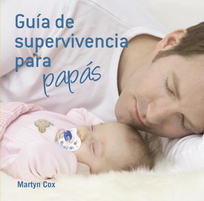 GUIA DE SUPERVIVENCIA PARA PAPAS | 9788425344145 | COX, MARTYN | Llibreria Online de Vilafranca del Penedès | Comprar llibres en català