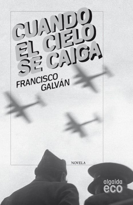 CUANDO EL CIELO SE CAIGA | 9788498775631 | GALVAN, F | Llibreria L'Odissea - Libreria Online de Vilafranca del Penedès - Comprar libros