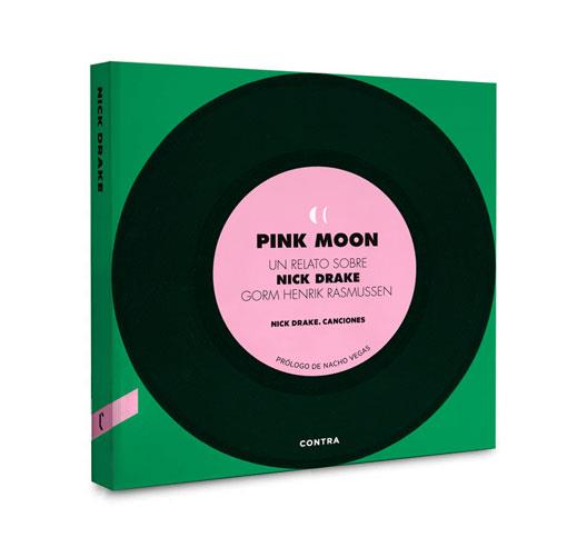 PINK MOON UN RELATO SOBRE NICK DRAKE | 9788493985004 | HENRIK RASMUSSEN, GORM / DRAKE, NICK | Llibreria Online de Vilafranca del Penedès | Comprar llibres en català