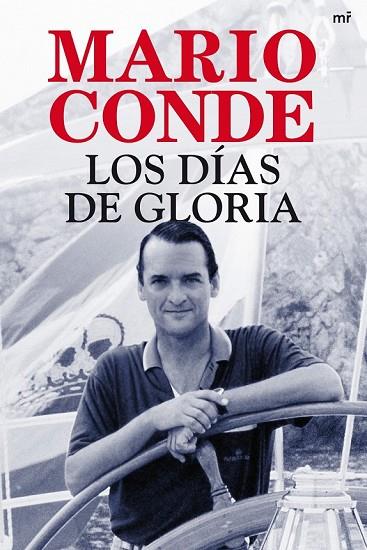 LOS DIAS DE GLORIA | 9788427036758 | CONDE, MARIO | Llibreria Online de Vilafranca del Penedès | Comprar llibres en català